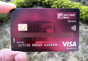 IDFC First Visa Signature Debit Card Review – CardExpert